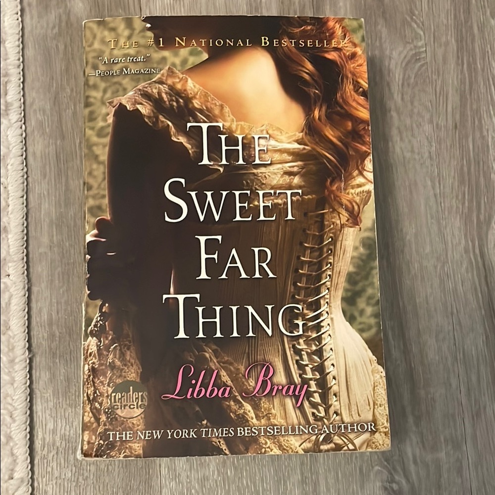 The Sweet Far Thing by Libba Bray